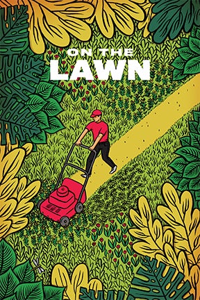 A man in red mows a spartan path across a luscious green landscape